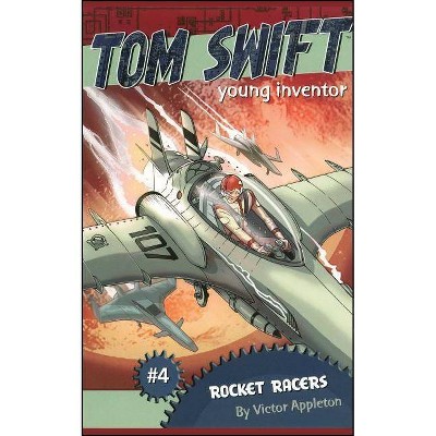 Rocket Racers, 4 - (Tom Swift, Young Inventor) by  Victor Appleton (Paperback)