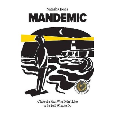 Mandemic - by  Natasha Jones (Paperback)
