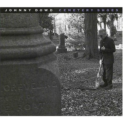 Johnny Dowd - Cemetary Shoes (CD)