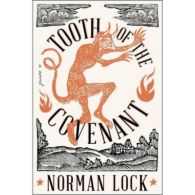 Tooth of the Covenant - (American Novels) by  Norman Lock (Paperback)