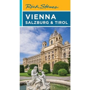 Rick Steves Vienna, Salzburg & Tirol - (Rick Steves Travel Guide) 8th Edition (Paperback) - 1 of 1