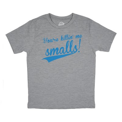 Crazy Dog T-Shirts, Inc. Youth Youre Killing Me Smalls T Shirt Funny Vintage Baseball Graphic Tee Kids - Crazy Dog Youth T Shirt With Movie Sayings Light Grey S — фото 2
