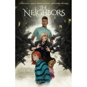 The Neighbors - by  Jude Ellison S Doyle (Paperback) - 1 of 1