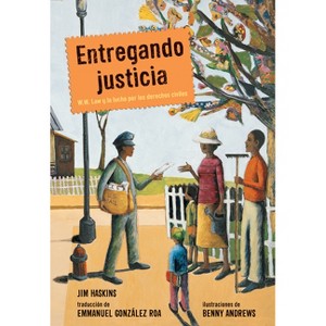 Entregando Justicia - by  Jim Haskins (Paperback) - 1 of 1