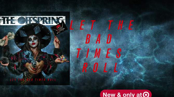 The Offspring - Let The Bad Times Roll (Target Exclusive, CD), 2 of 4, play video