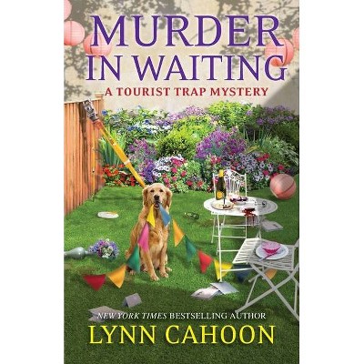 Murder in Waiting - (Tourist Trap Mystery) by  Lynn Cahoon (Paperback)