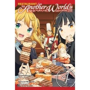 Restaurant to Another World, Vol. 4 - by  Junpei Inuzuka & Shufunotomo Infos Co Ltd (Paperback) - 1 of 1
