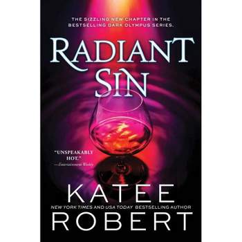 Radiant Sin - by Katee Robert (Paperback)