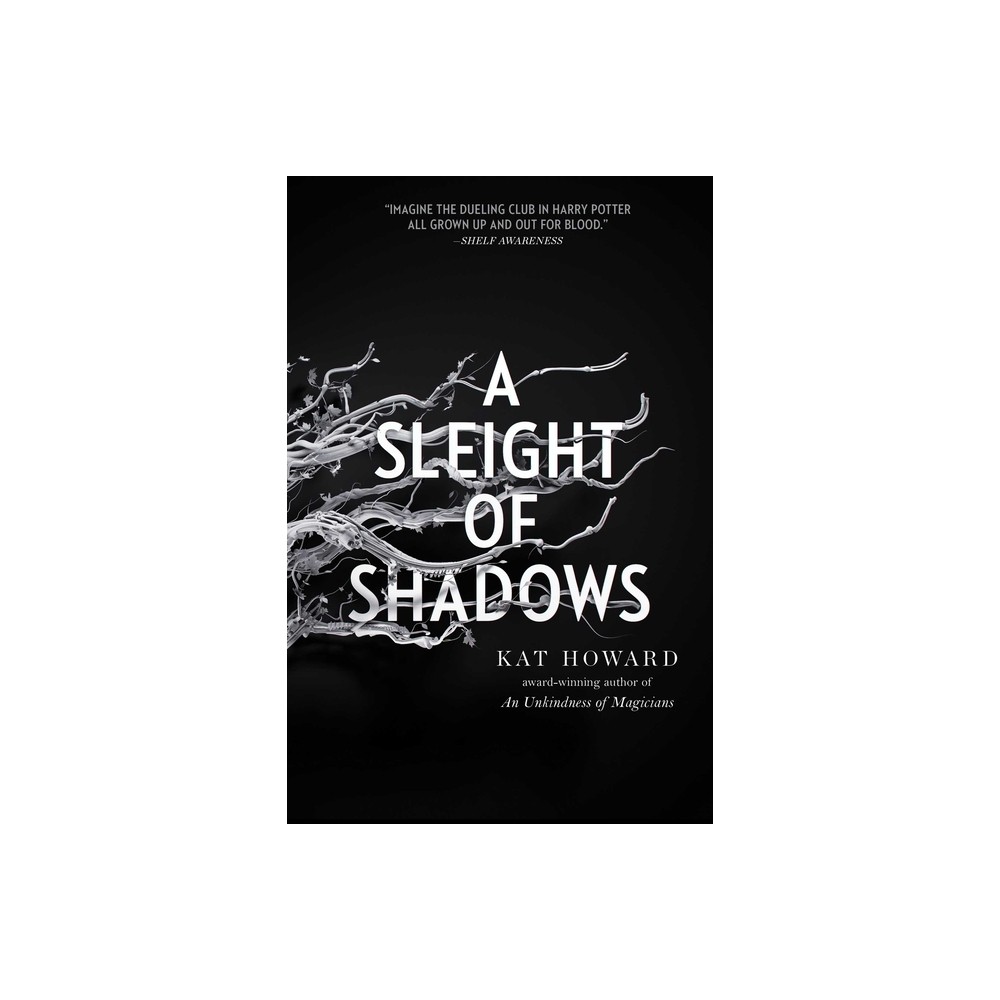 A Sleight of Shadows - (Unseen World