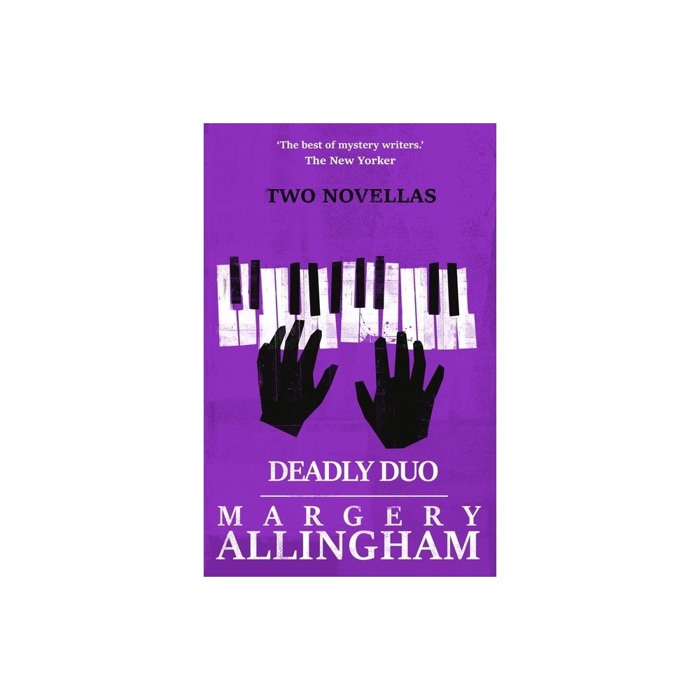 Deadly Duo - by Margery Allingham (Paperback)