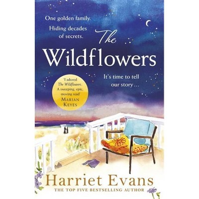 The Wildflowers - by  Harriet Evans (Paperback)