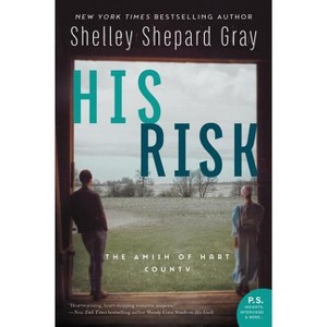 His Risk - by  Shelley Shepard Gray (Paperback) - 1 of 1