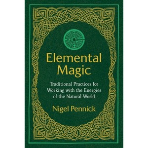 Elemental Magic - 3rd Edition by  Nigel Pennick (Paperback) - 1 of 1
