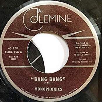Monophonics - Bang Bang / Thinking Black (vinyl 7 inch single)