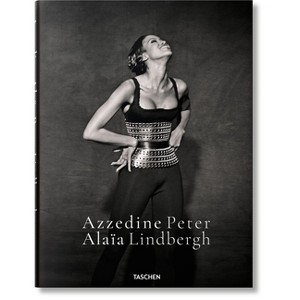 Peter Lindbergh. Azzedine Alaïa - (Hardcover) - 1 of 1