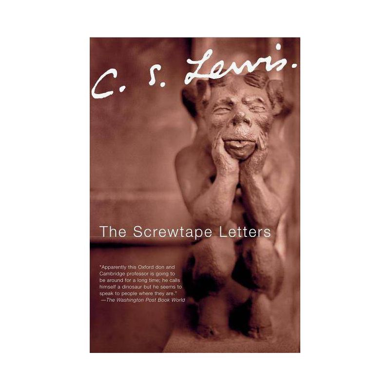 The Screwtape Letters - by C S Lewis, 1 of 2