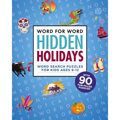 Word for Word: Hidden Holidays - (Word for Word Crosswords) by  Rockridge Press (Paperback)