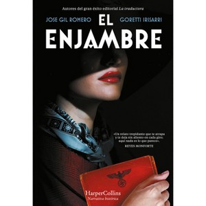 El enjambre - by  Jose Gil Romero (Paperback) - 1 of 1