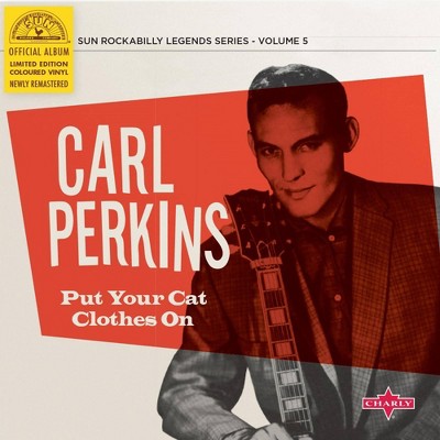 Carl Perkins - Put Your Cat Clothes On (Ltd. Scarlet 10 (Vinyl)