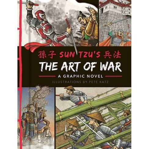 The Art Of War: A Graphic Novel - (graphic Classics) By Sun Tzu (hardcover)  : Target