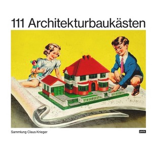 111 Architekturbaukästen - by  Claus Krieger (Paperback) - 1 of 1