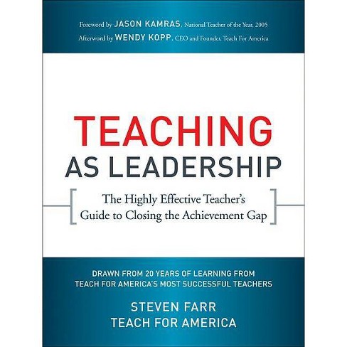 Teaching As Leadership - By Teach For America & Steven Farr (paperback ...