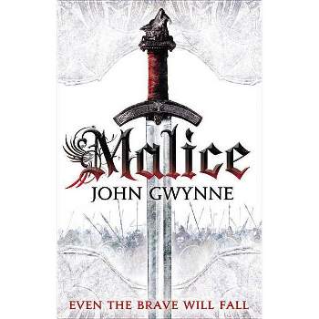 Malice - (Faithful and the Fallen) by  John Gwynne (Paperback)