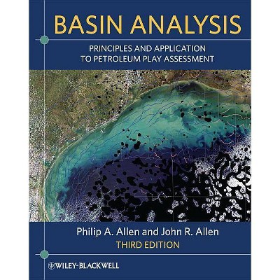 Basin Analysis - 3rd Edition by  Philip A Allen & John R Allen (Paperback)