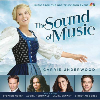Carrie Underwood - The Sound of Music (2013 NBC Television Cast) (CD)