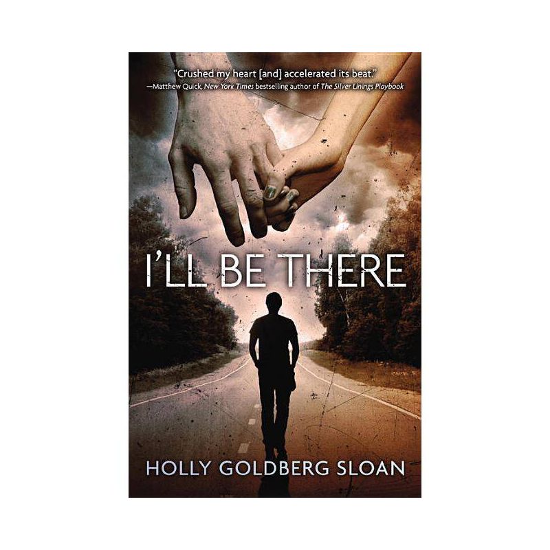 I'll Be There - by  Holly Goldberg Sloan (Paperback), 1 of 2