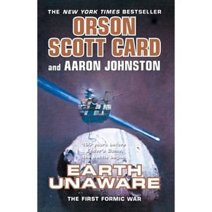 Earth Unaware - (First Formic War) by  Orson Scott Card (Paperback) - 1 of 1