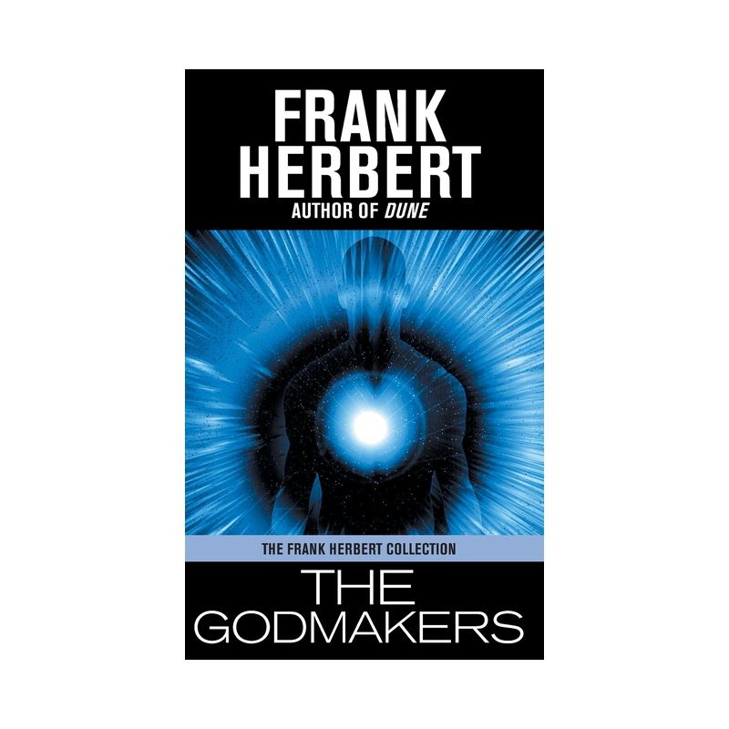 The Godmakers - by Frank Herbert, 1 of 2