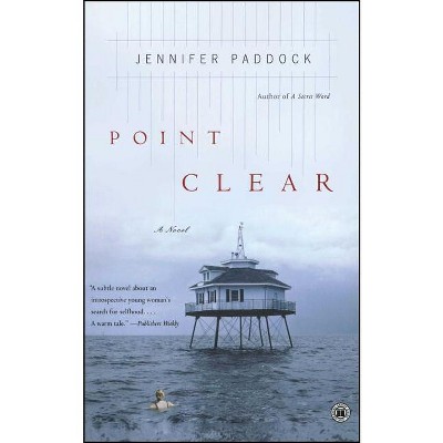 Point Clear - by  Jennifer Paddock (Paperback)