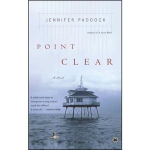 Point Clear - by  Jennifer Paddock (Paperback) - 1 of 1