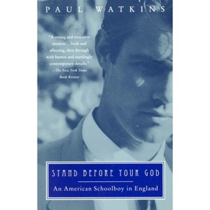 Stand Before Your God - by  Paul Watkins (Paperback) - 1 of 1