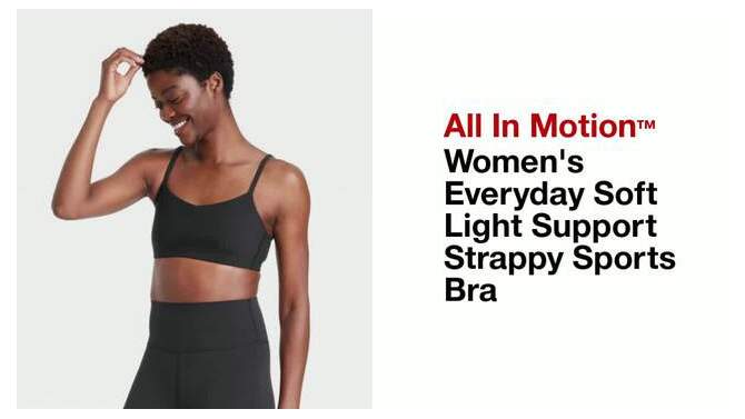 Women's Everyday Soft Light Support Strappy Sports Bra - All In Motion™, 2 of 7, play video