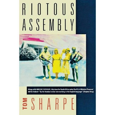 Riotous Assembly - by  Tom Sharpe (Paperback)