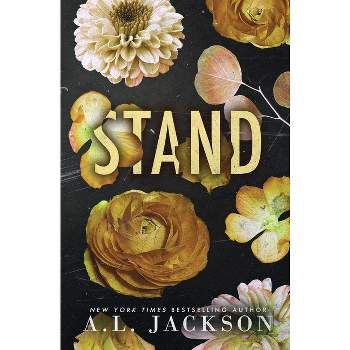 Stand (Special Edition Paperback) - (Bleeding Stars) by  A L Jackson