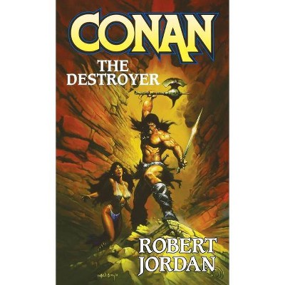 Conan the Destroyer - by  Robert Jordan (Paperback)