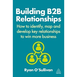 Building B2B Relationships - by Ryan O'Sullivan - 1 of 1