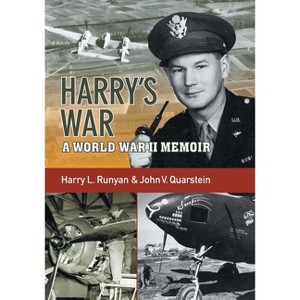Harry's War - by  Harry L Runyan & John V Quarstein (Paperback) - 1 of 1