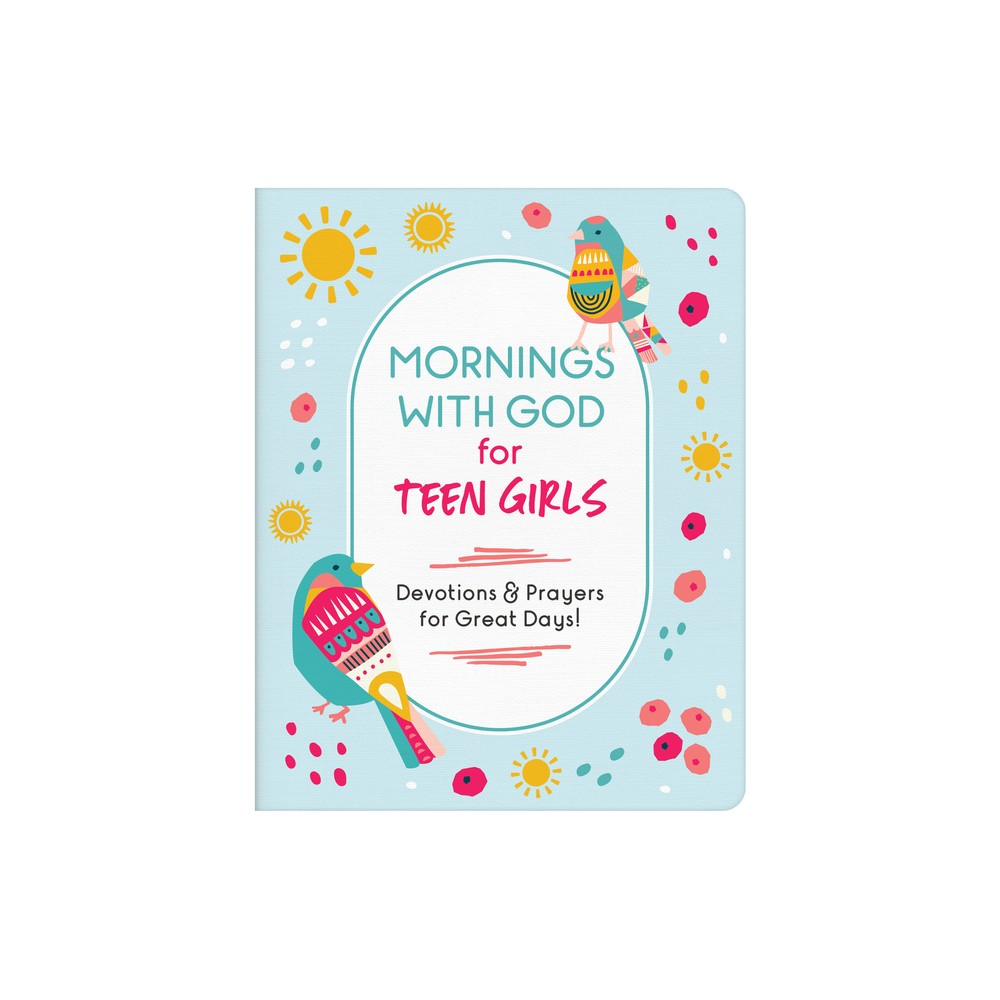 Mornings with God for Teen Girls - by Marilee Parrish (Paperback)