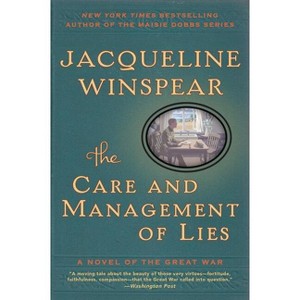 The Care and Management of Lies - by  Jacqueline Winspear (Paperback) - 1 of 1