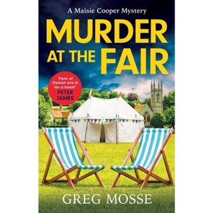 Murder at the Fair - by  Greg Mosse (Paperback) - 1 of 1