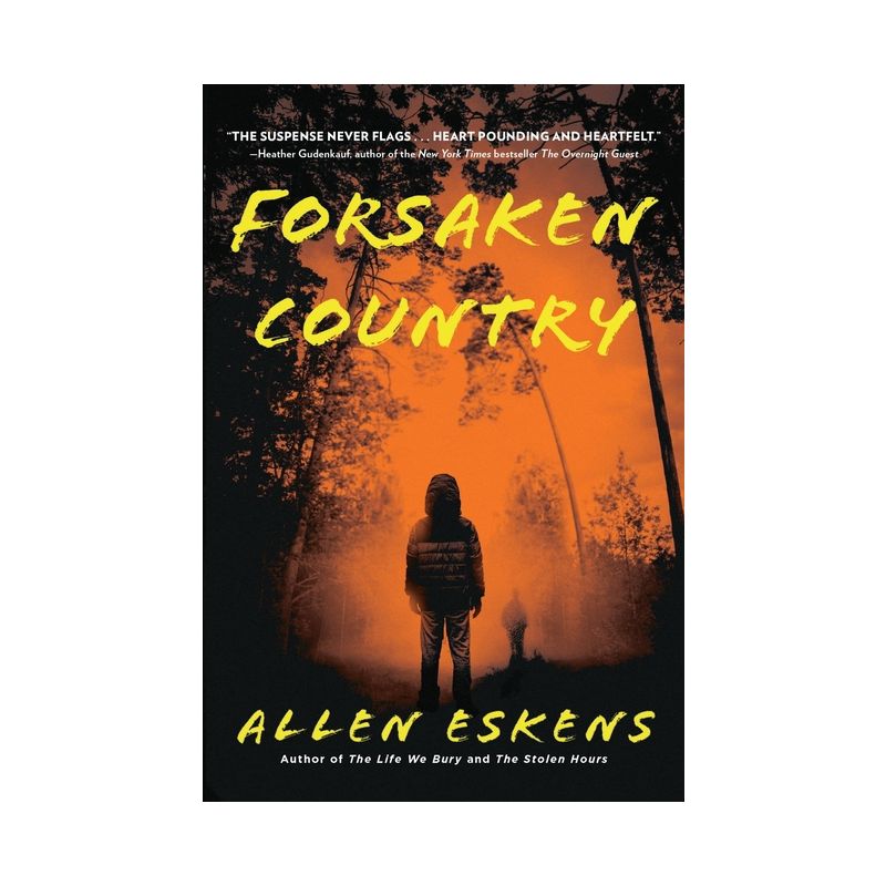 Forsaken Country - by Allen Eskens, 1 of 2
