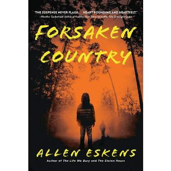 Forsaken Country - by Allen Eskens