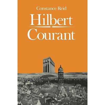 Hilbert-Courant - by  Constance Reid (Paperback)