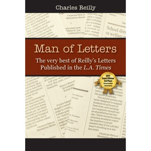 Man of Letters - by  Charles Reilly (Paperback) - 1 of 1