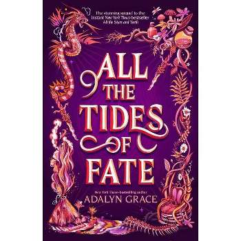 All the Tides of Fate - (All the Stars and Teeth Duology) by  Adalyn Grace (Paperback)
