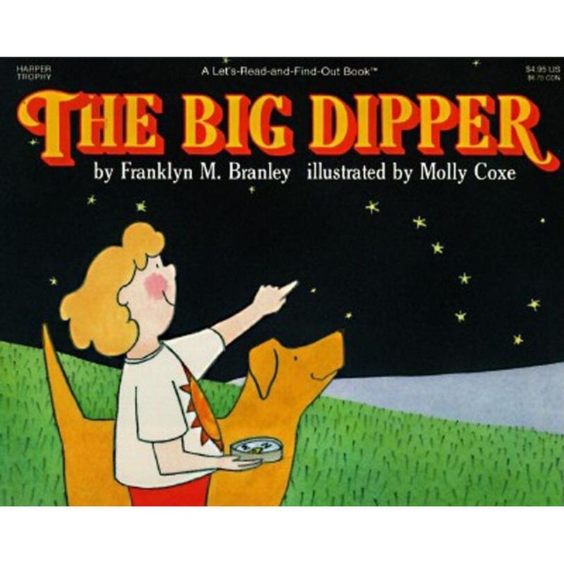 The Big Dipper - (Let's-Read-And-Find-Out Science 1) by  Franklyn M Branley (Paperback), 1 of 2